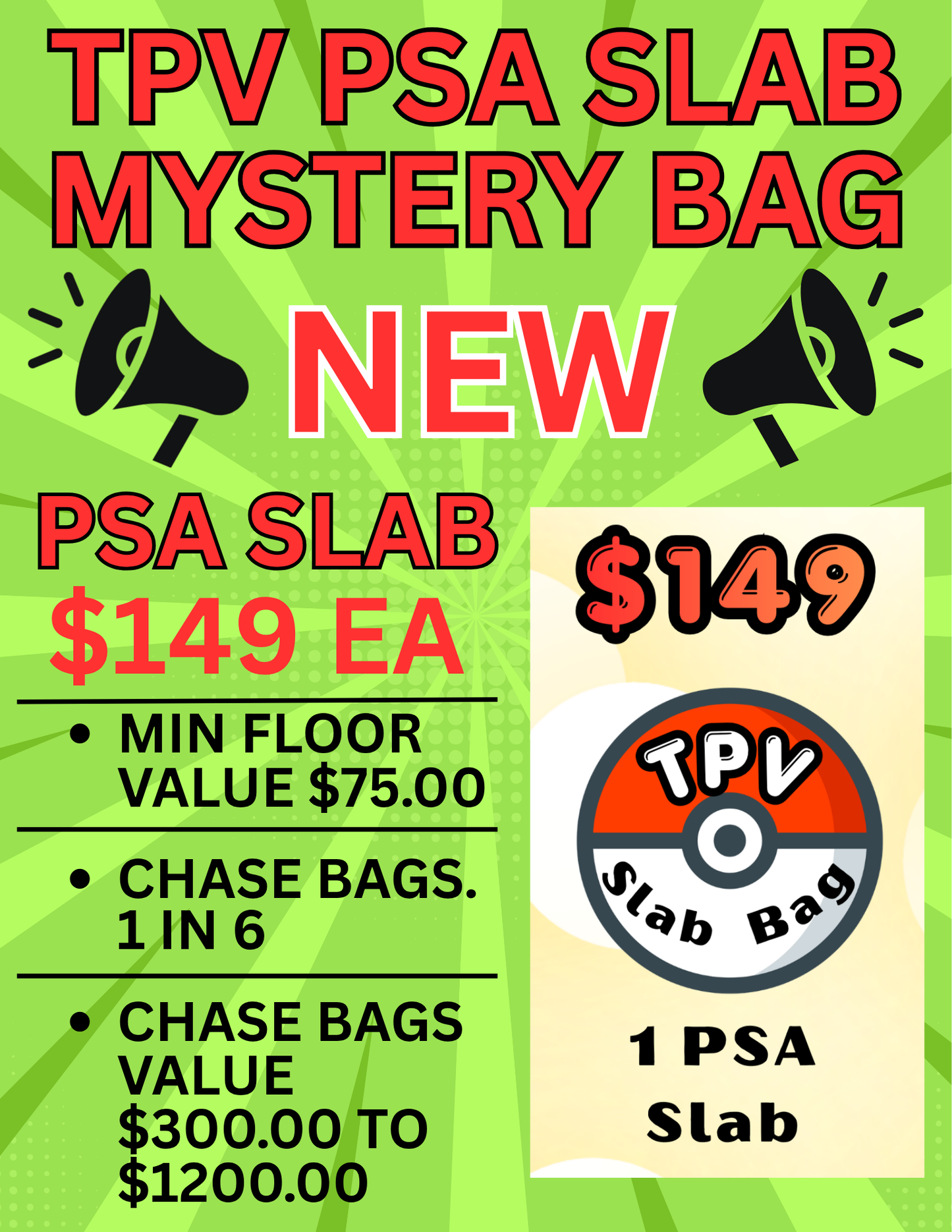 TPV POKE CENTER MYSTERY PSA SLAB BAG. --1 PSA GRADED SLAB-- $149